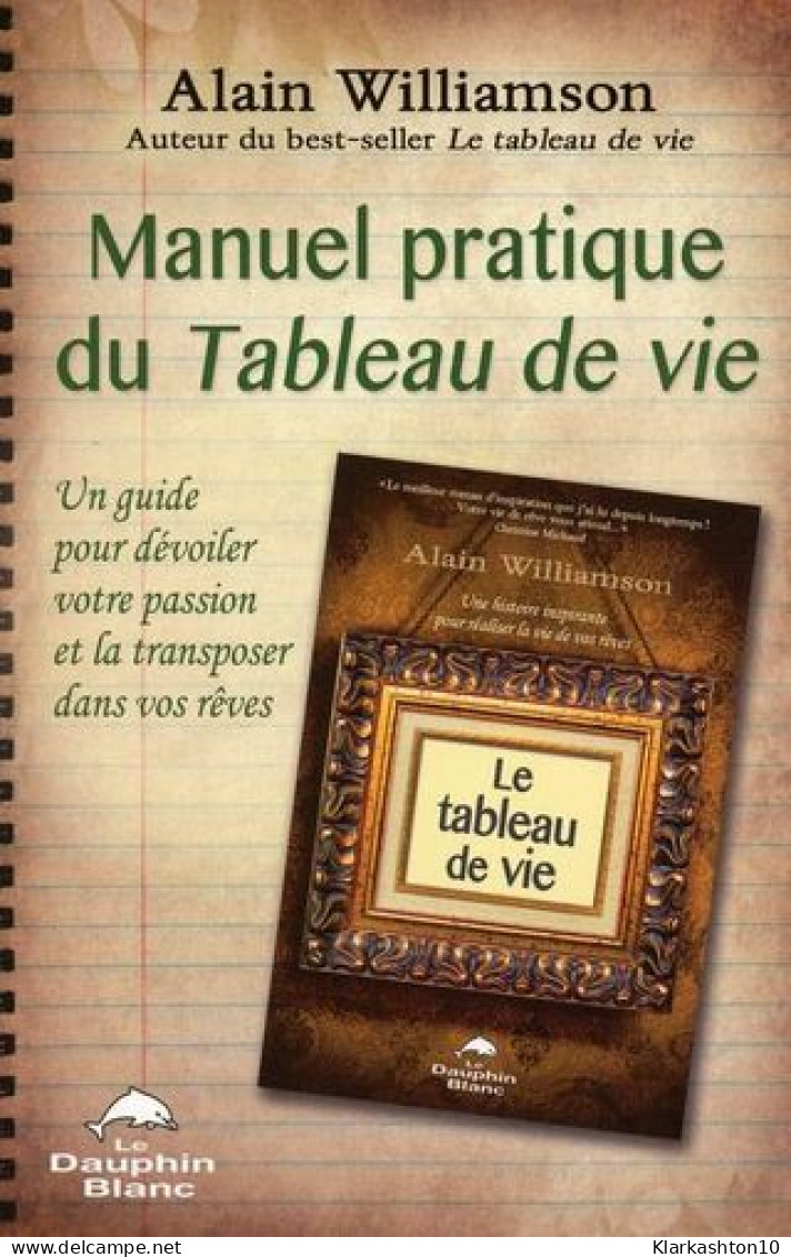 Manuel Pratique Du Tableau De Vie - Other & Unclassified