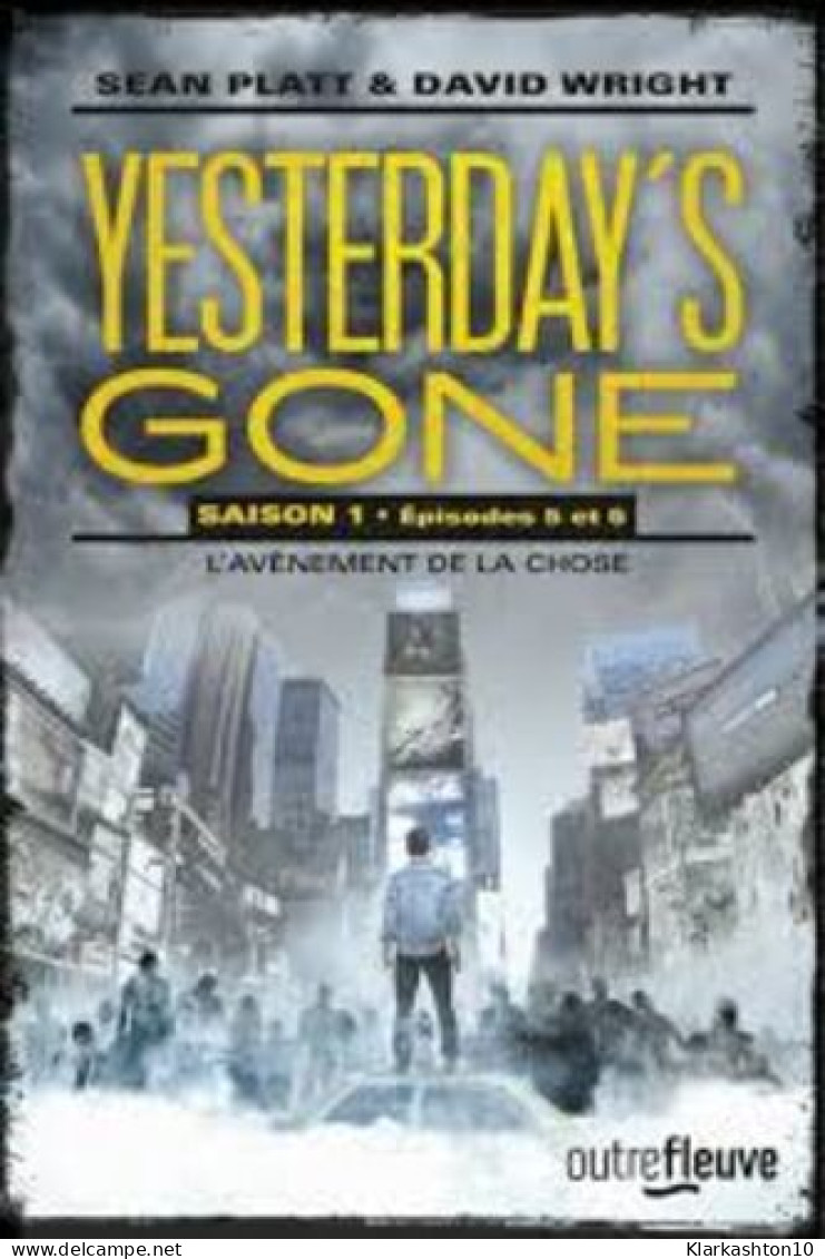 Yesterday's Gone Saison 1-ep:5 Et 6 - Other & Unclassified