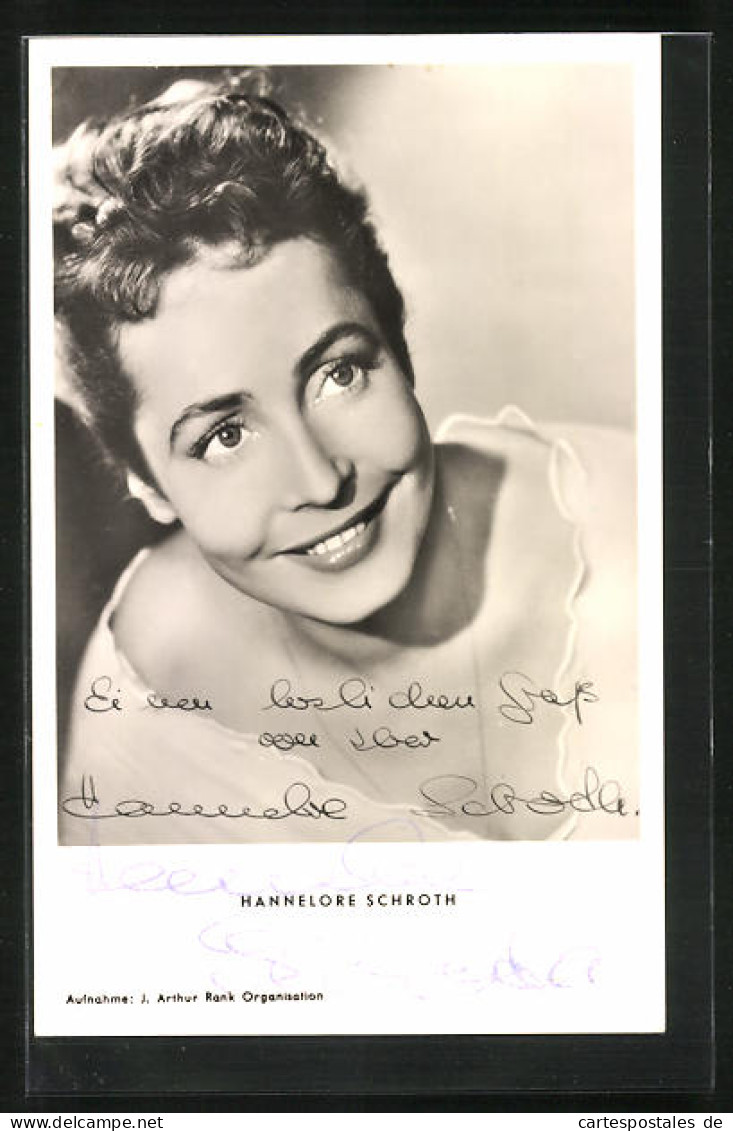 AK Schauspielerin Hannelore Schroth Mit Freundlichen Lächeln, Autograph  - Schauspieler