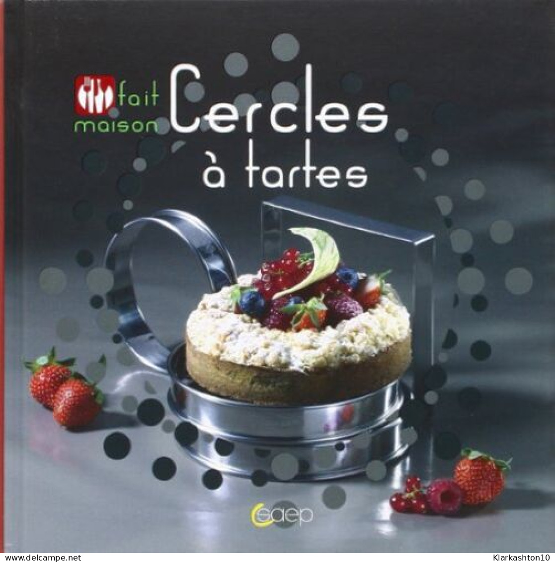 Cercles à Tartes - Fait Maison - Autres & Non Classés