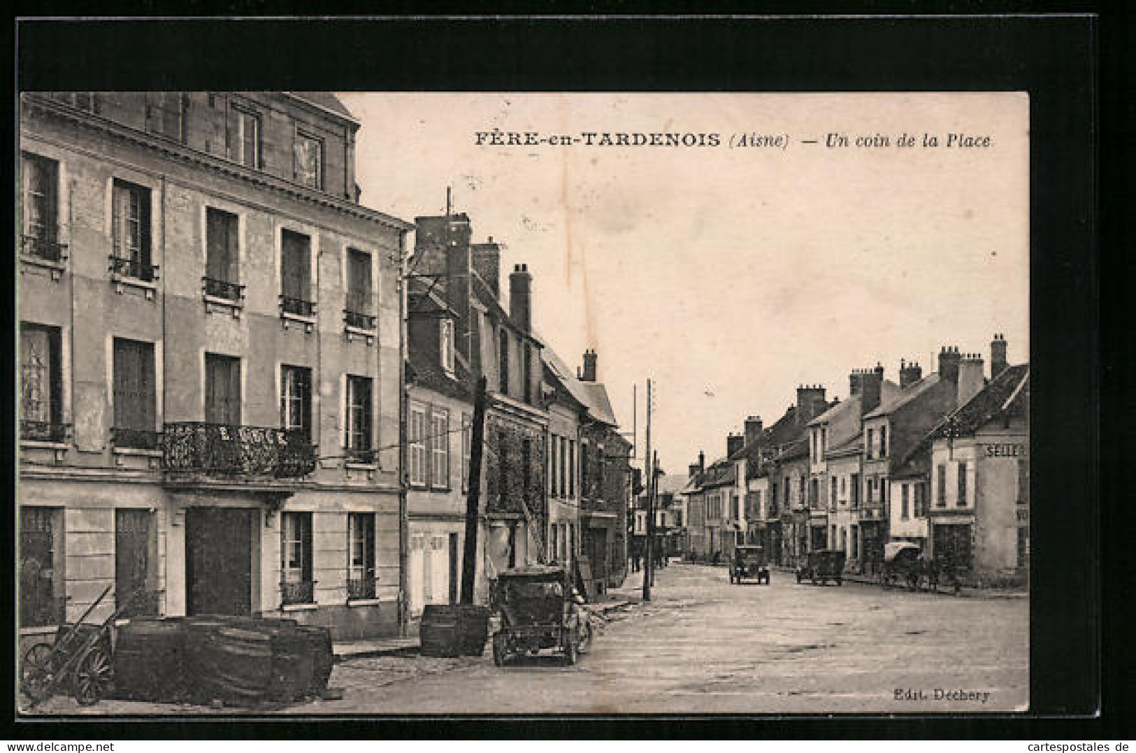 CPA Fère-en-Tardenois, Un Coin De La Place  - Sonstige & Ohne Zuordnung