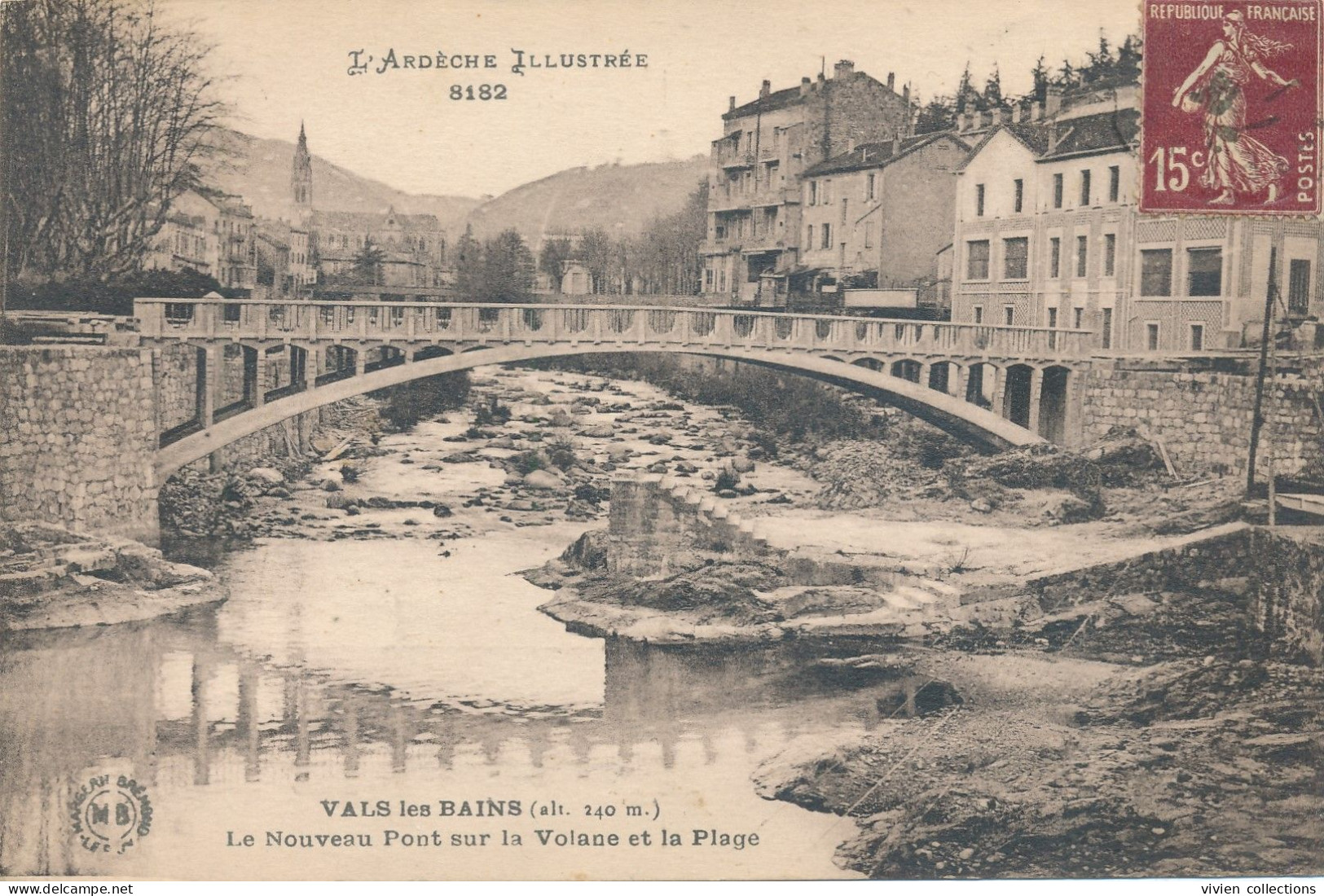 Vals Les Bains (07 Ardèche) Le Nouveau Pont Sur La Volane Et La Plage - édit. MB Série L'Ardèche Illustrée N° 8182 - Vals Les Bains