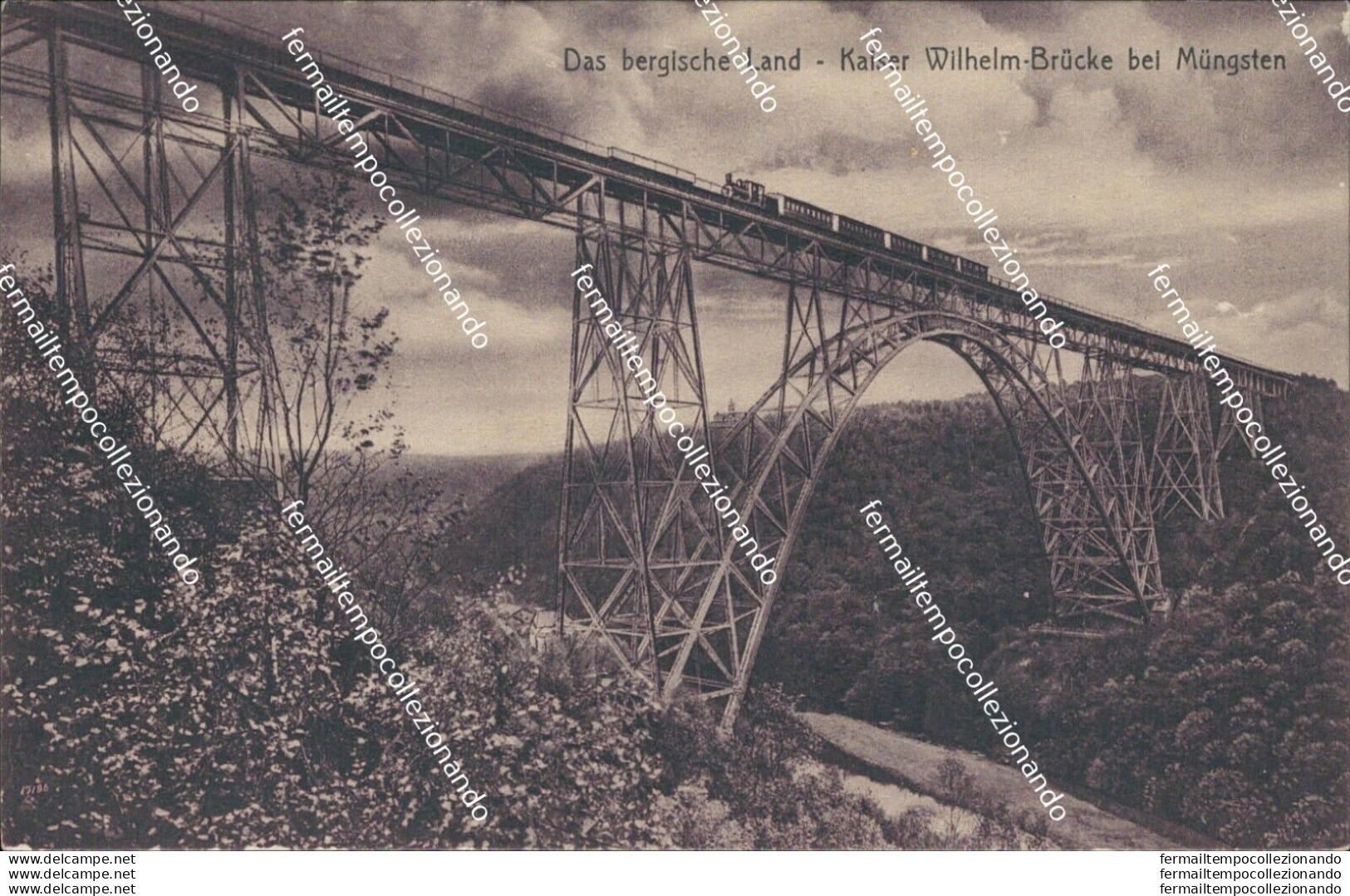 Bu340 Cartolina Dar Bergische Land Kaiser Wilheilm Brucke Bei Mungsten Germania - Autres & Non Classés