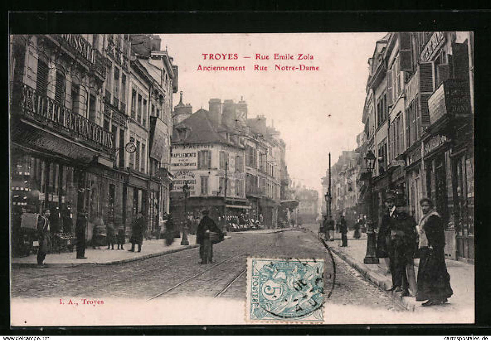 CPA Troyes, Rue Emile Zola, Anciennement Rue Notre-Dame  - Troyes