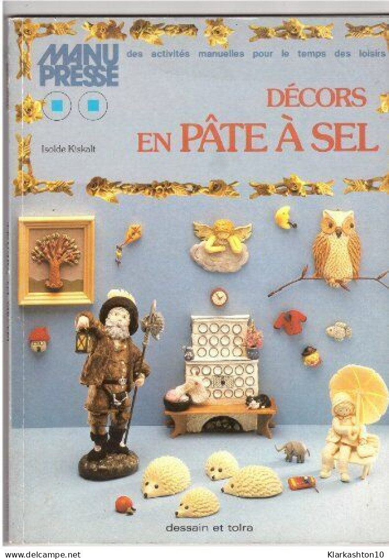 Décors En Pâte à Sel - Autres & Non Classés