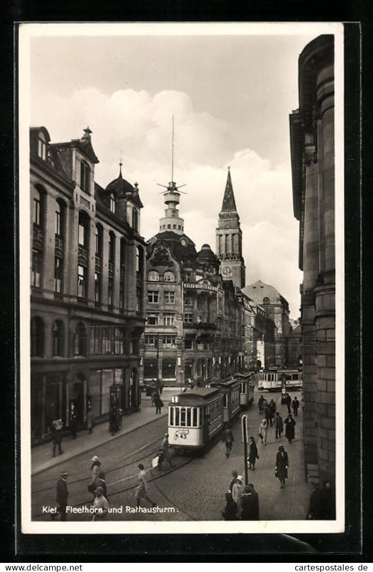 AK Kiel, Fleethörn Und Rathausturm, Strassenbahnen  - Tramways