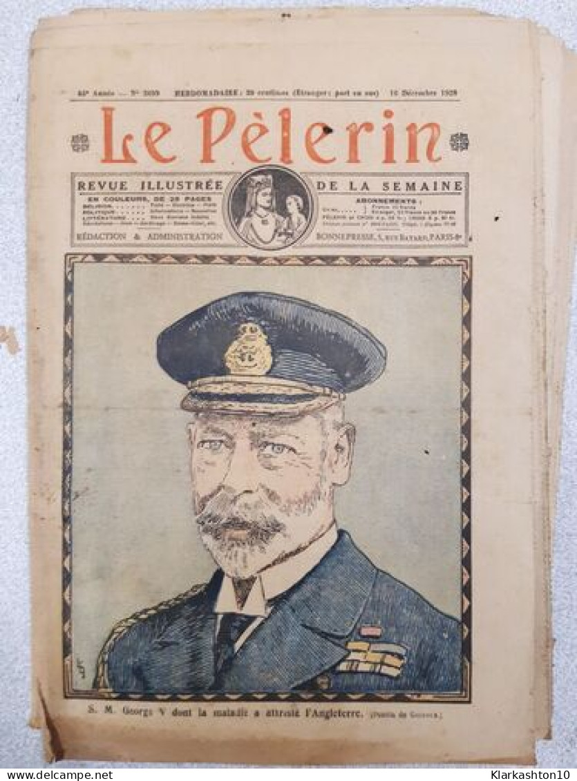 Revue Le Pélerin N° 2699 - Non Classés
