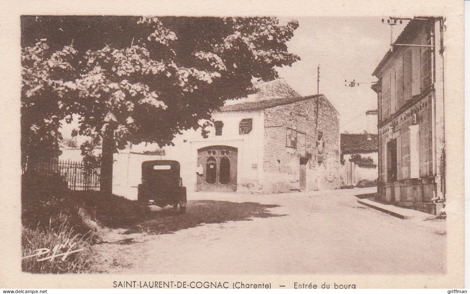 SAINT LAURENT DE COGNAC ENTREE DU BOURG TBE - Sonstige & Ohne Zuordnung