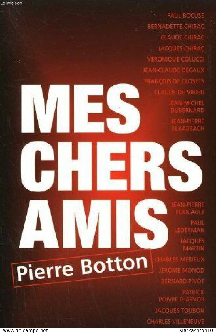 Mes Chers Amis - Other & Unclassified