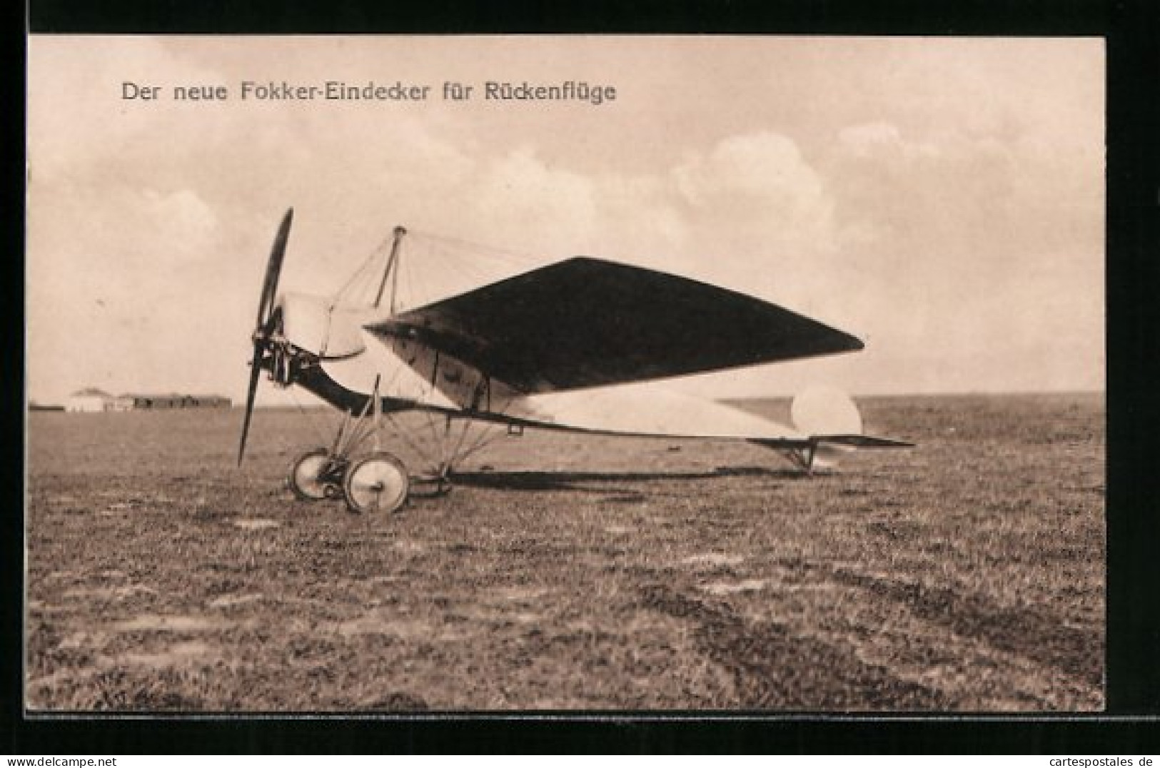 Foto-AK Sanke Nr.: Der Neue Fokker-Eindecker Für Rückenflüge  - 1914-1918: 1. Weltkrieg