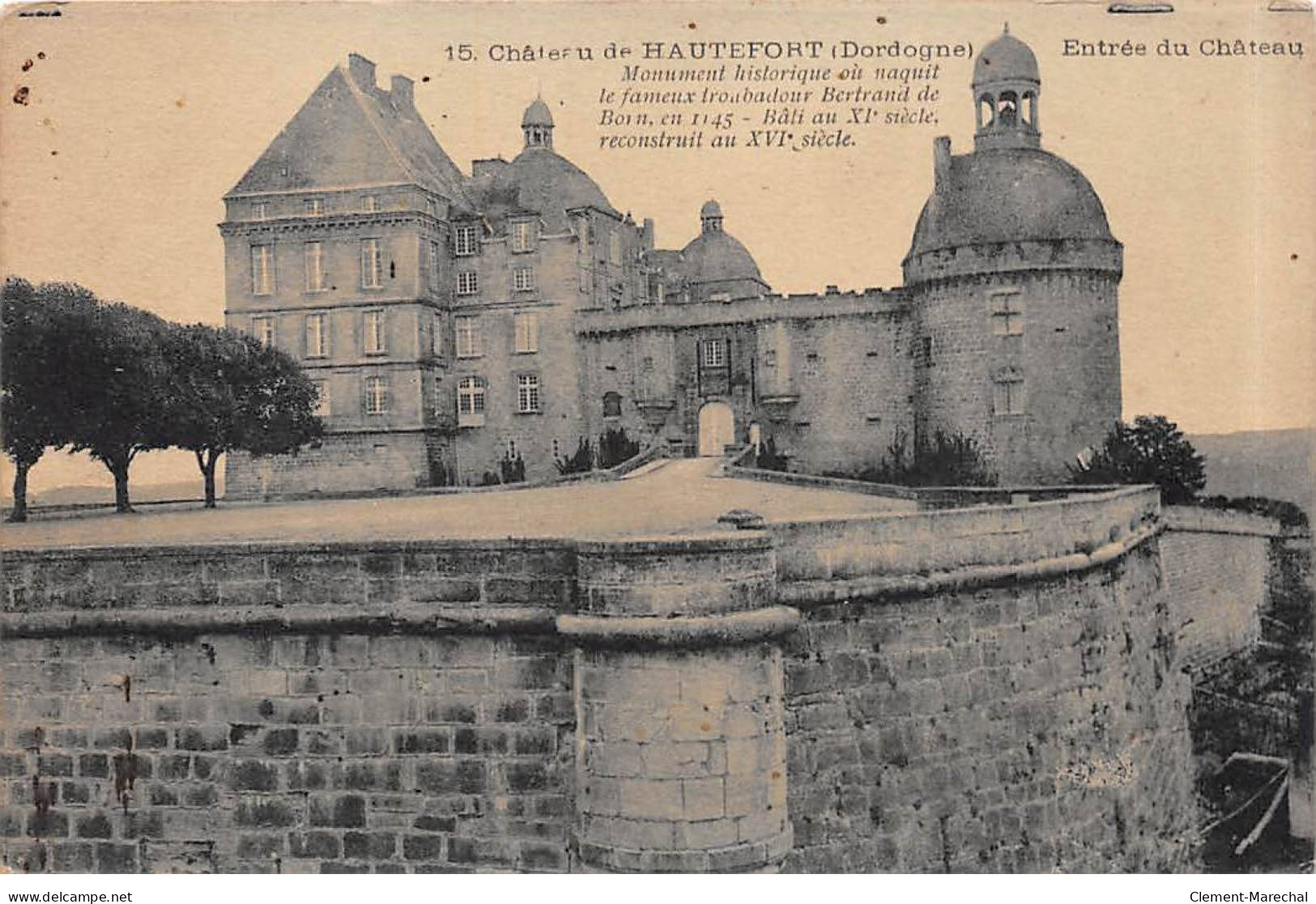 Château De HAUTEFORT - Entrée Du Château - Très Bon état - Hautefort