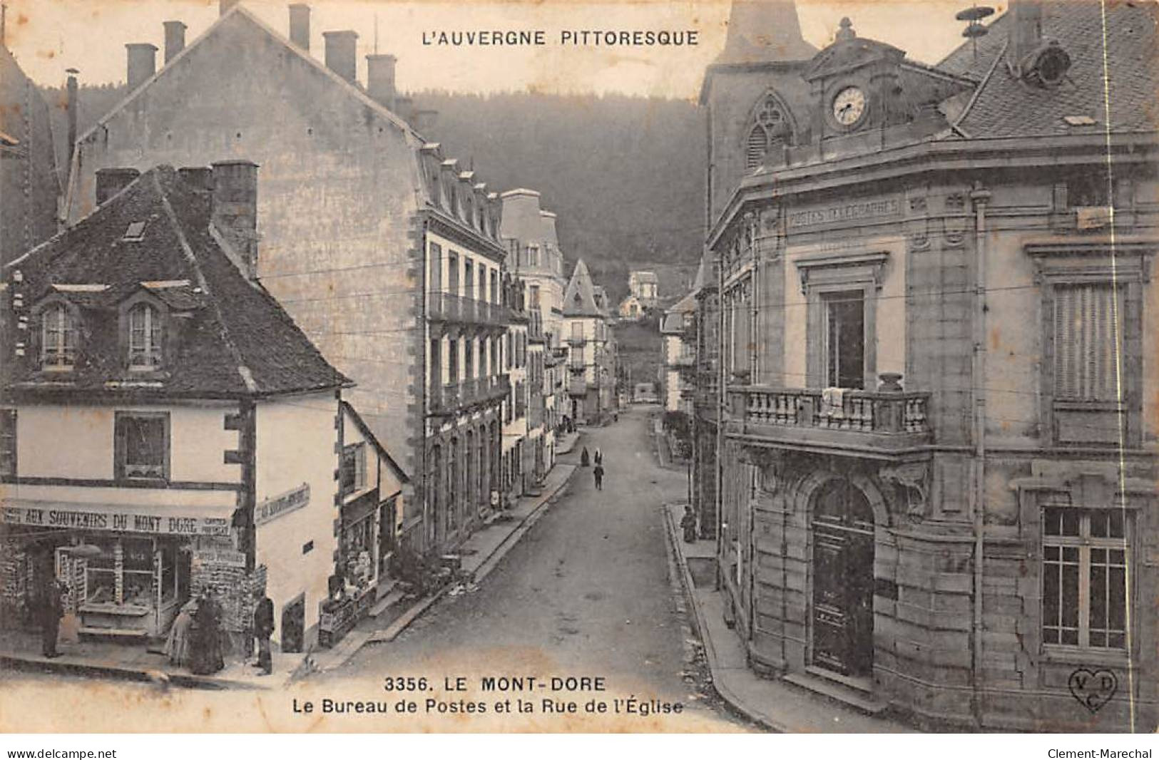 LE MONT DORE - Le Bureau De Postes Et La Rue De L'Eglise - Très Bon état - Le Mont Dore