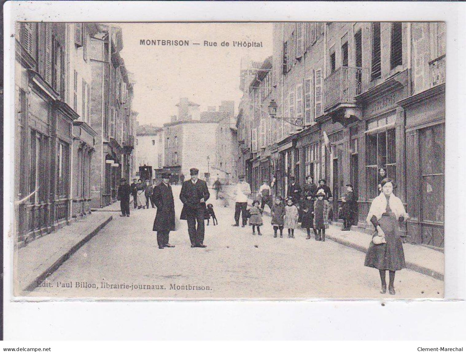 MONTBRISON: Rue De L'hôpital - Très Bon état - Montbrison