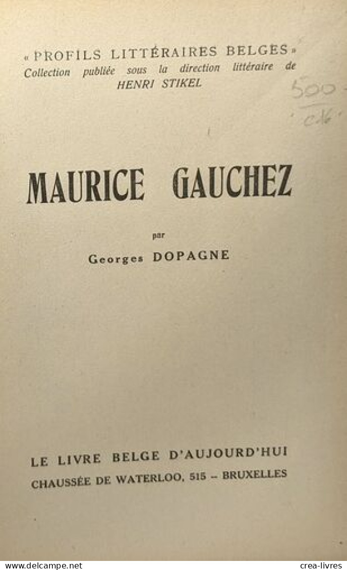 Maurice Gauchez / Profils Littéraires Belges - Otros & Sin Clasificación