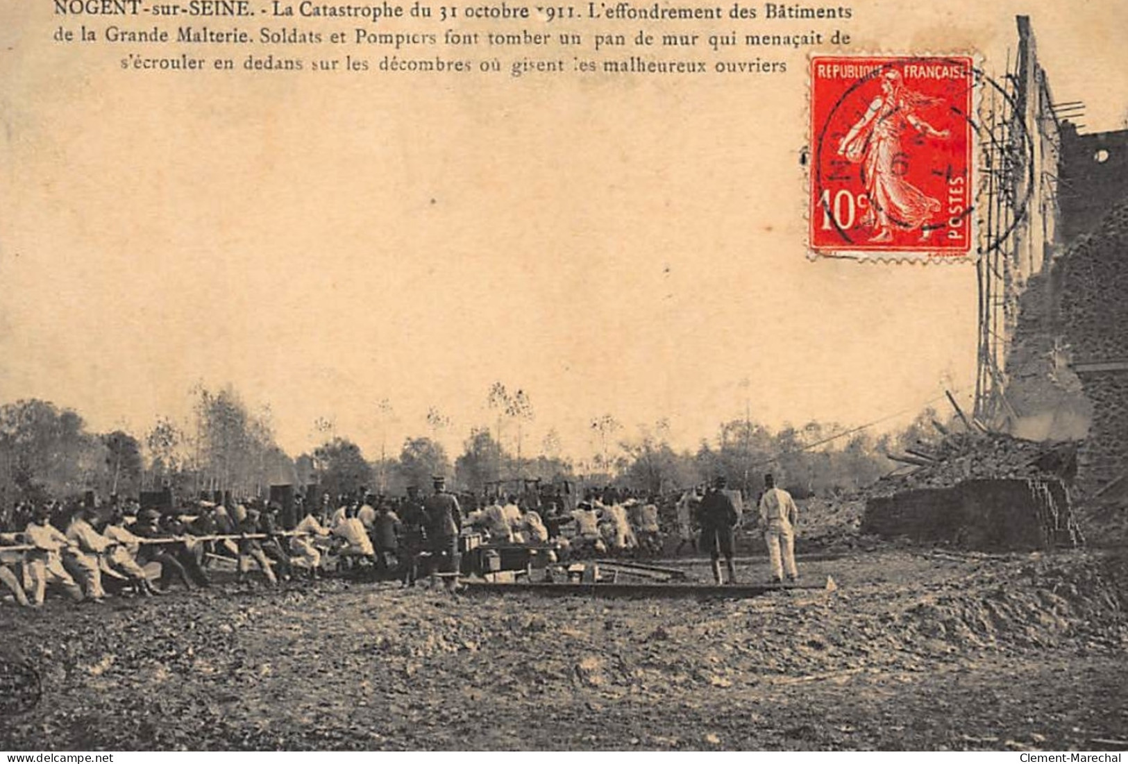 NOGENT-sur-SEINE : La Catastrophe Du 31 Octobre 1911, Effondrement De Batiments - Tres Bon Etat - Nogent-sur-Seine