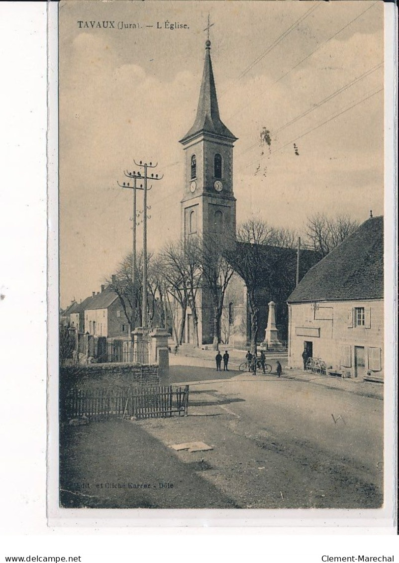 TAVAUX : L'Eglise - Très Bon état - Tavaux