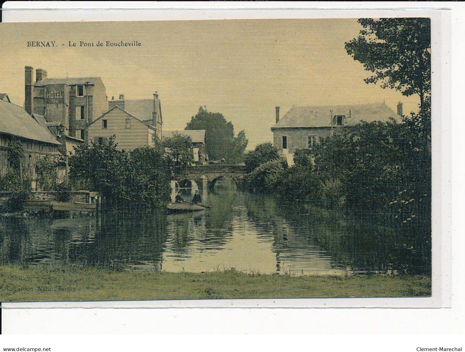 BERNAY : Le Pont De Boucheville - Très Bon état - Bernay