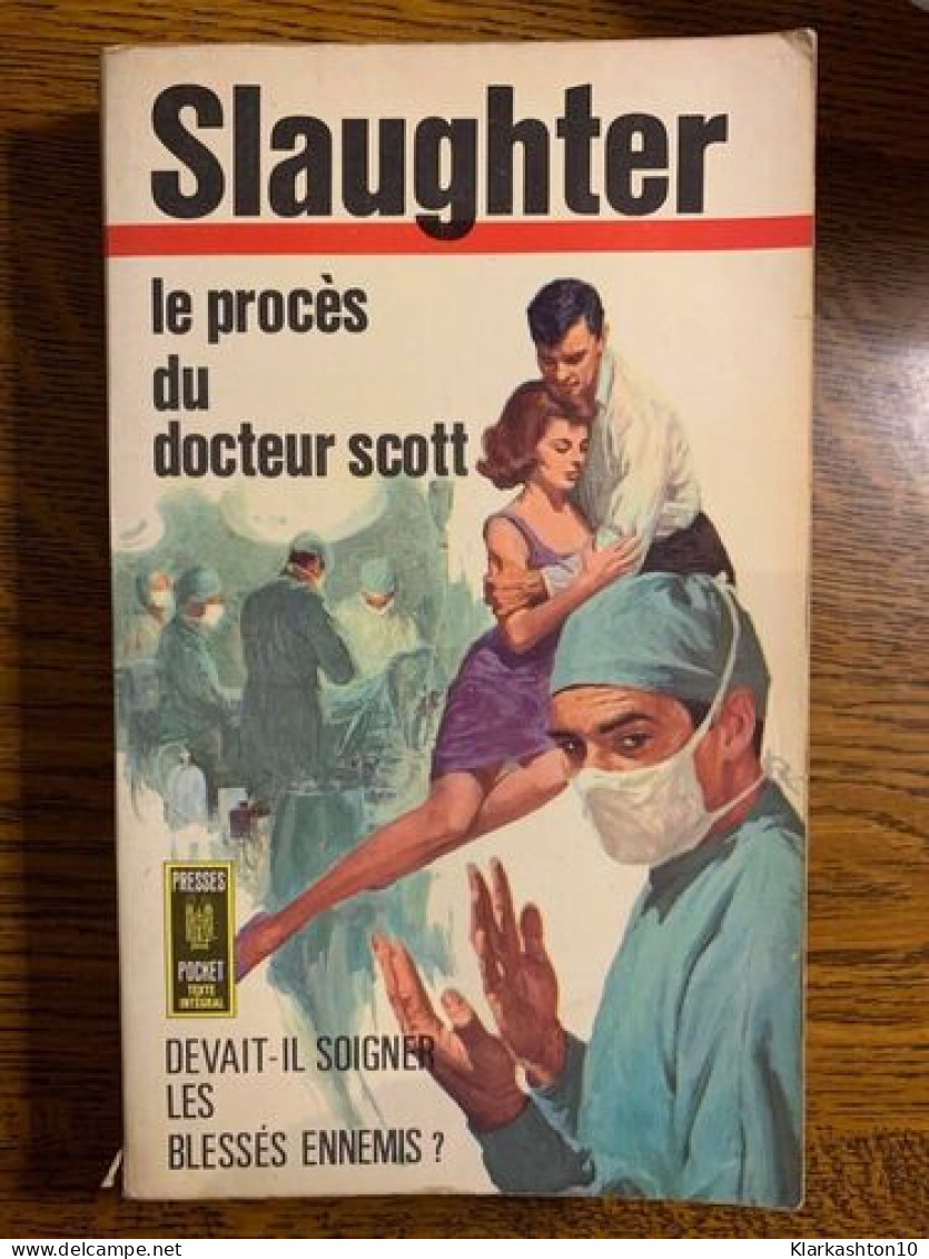 Slaughter Le Procès Du Docteur Scott - Andere & Zonder Classificatie