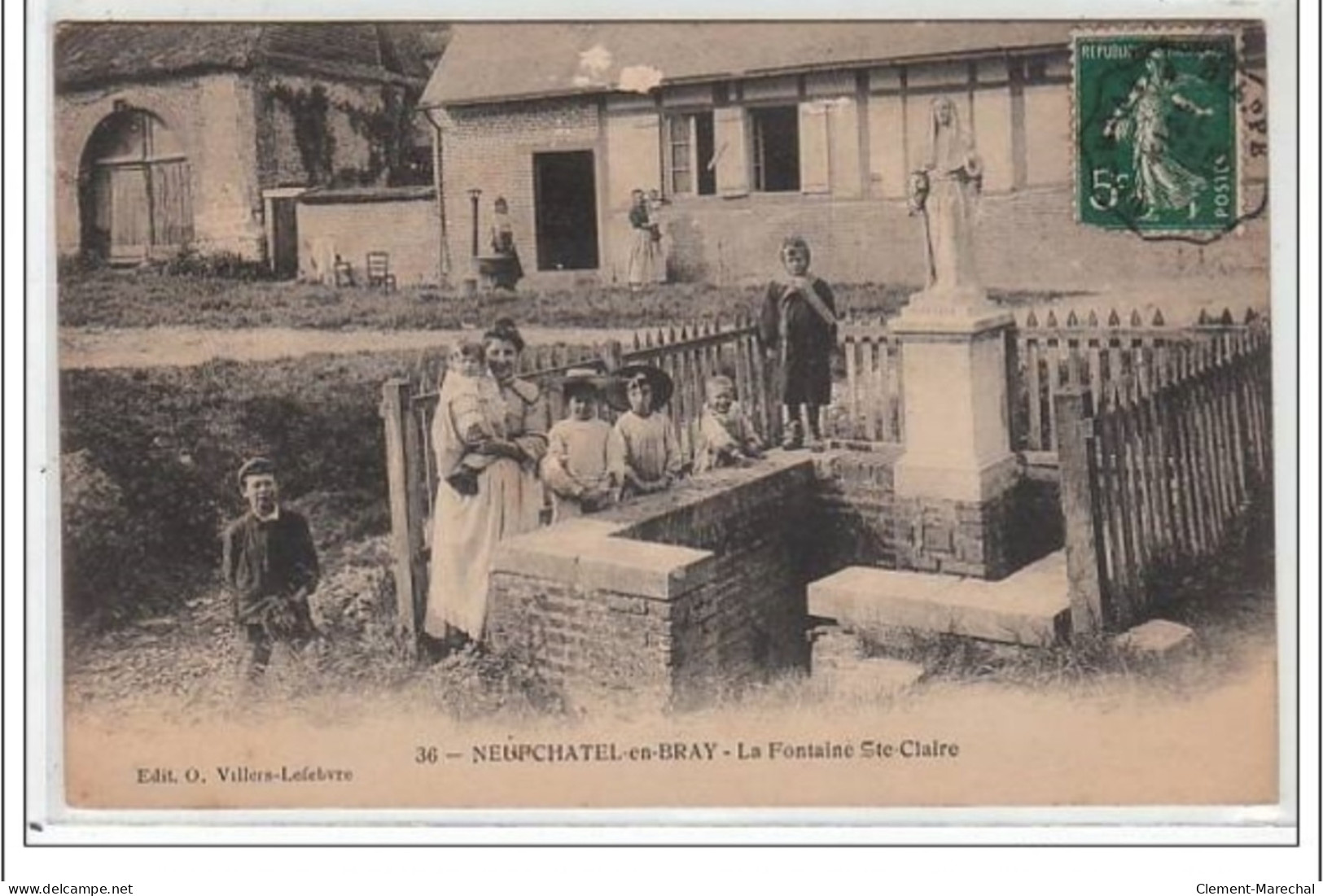 NEUFCHATEL-EN-BRAY : La Fontaine St Claire - Très Bon état - Neufchâtel En Bray