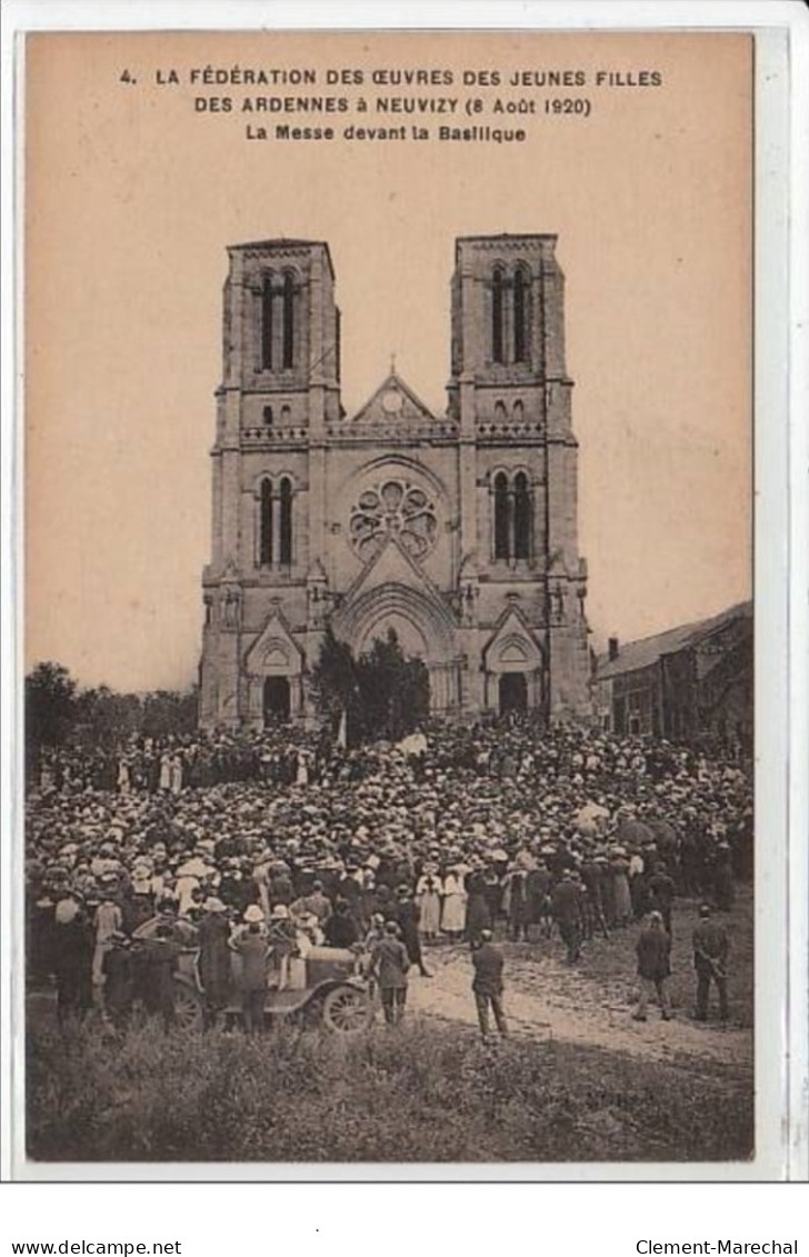 NEUVIZY : Fédération Des Oeuvres De Jeunes Filles Des Ardennes - 8 Août 1920 - Messe Devant Basilique - Très Bon état - Sonstige & Ohne Zuordnung