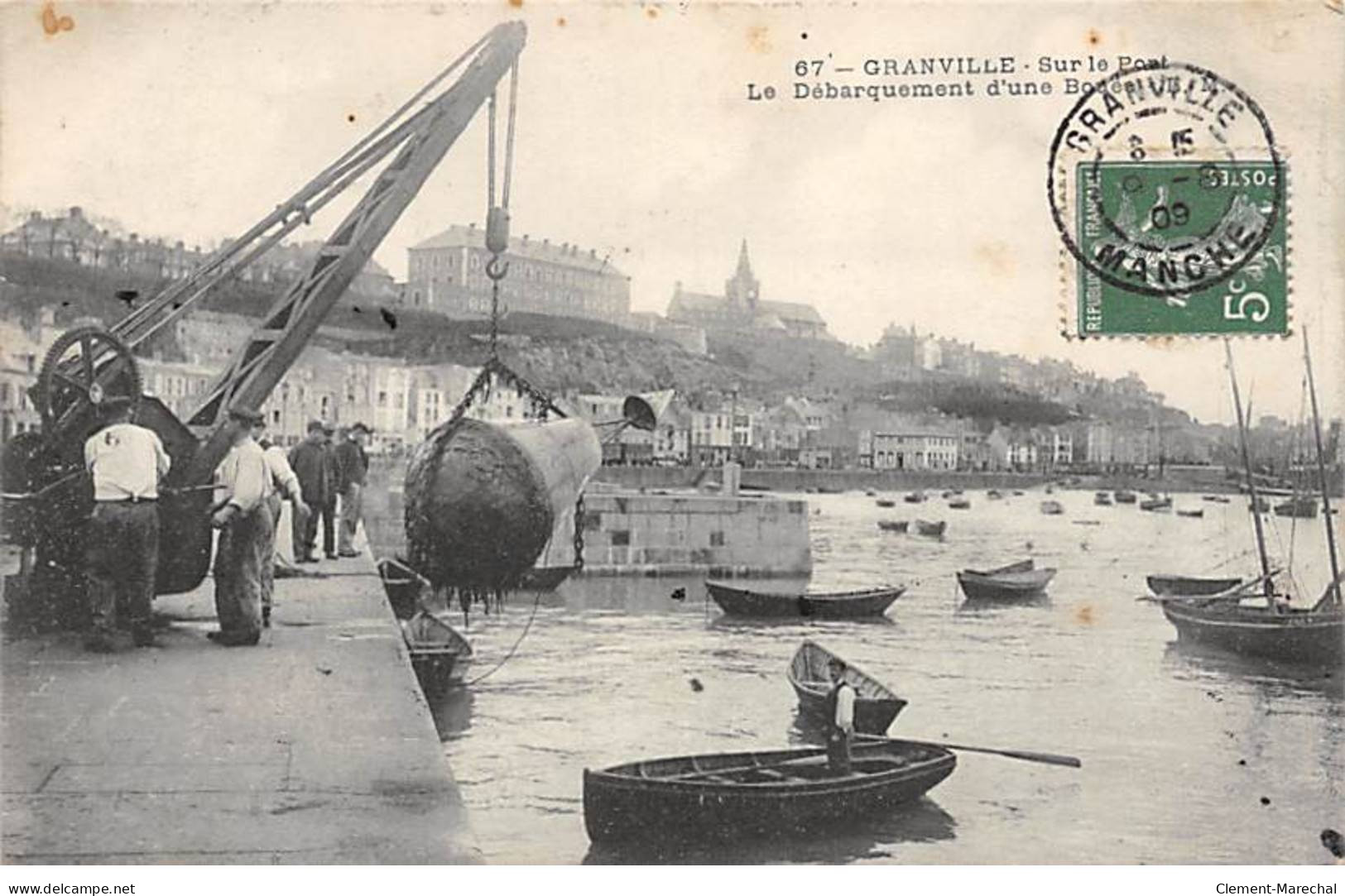 GRANVILLE - Sur Le Port - Le Débarquement D'une Bouée - Très Bon état - Granville