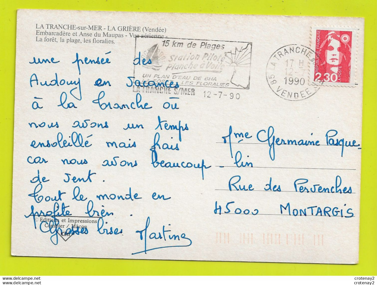 85 LA TRANCHE SUR MER LA GRIERE En 1990 Embarcadère Et Anse Du Maupas Vue Aérienne Forêt Plage Floralies PUB CINZANO - La Tranche Sur Mer