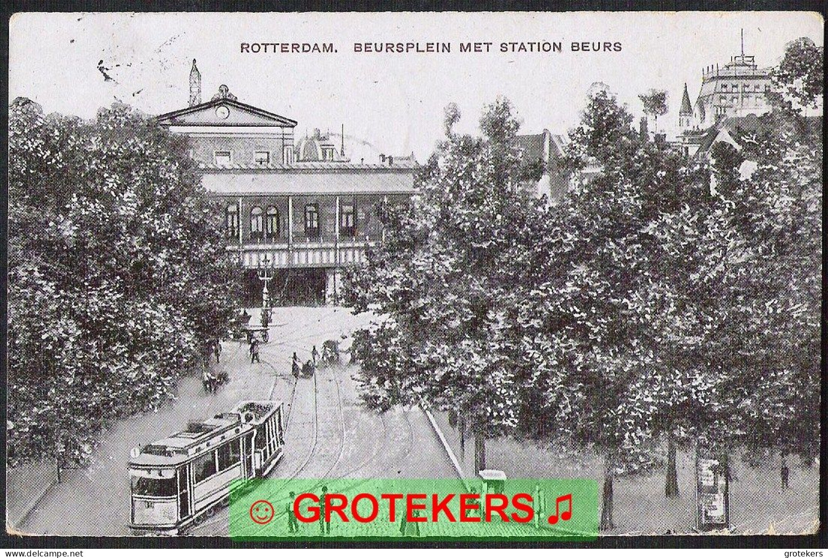 ROTTERDAM Beursplein Met Station Beurs 1908 TRAM / STREETCAR / Strassenbahn  Ed: SCHAEFER - Rotterdam