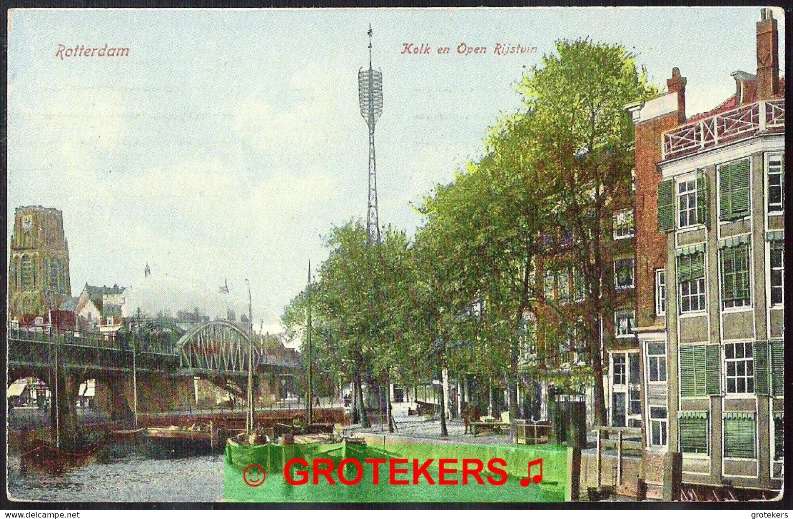 ROTTERDAM Kolk En Open Rijstuin 1912 Binnenschepen / Péniches, Stoomtrein / Train à Vapeur - Rotterdam