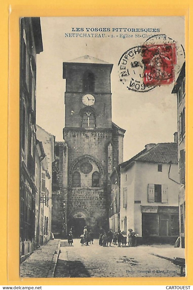 CPA NEUFCHATEAU - Eglise Saint Christophe - 1914 - Neufchateau