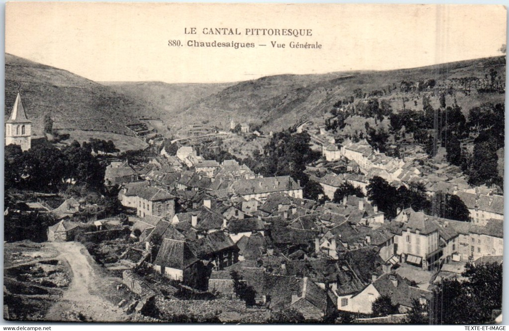 15 CHAUDESAIGUES  Carte Postale Ancienne [68456] - Autres & Non Classés