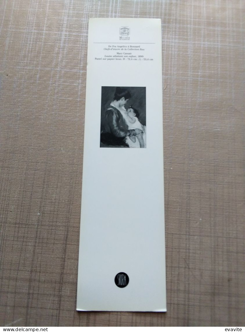 Marque-Pages  -  Book Mark       Musée Du Luxembourg    Mary Cassatt   Louise Allaitant Son Enfant - Marque-Pages