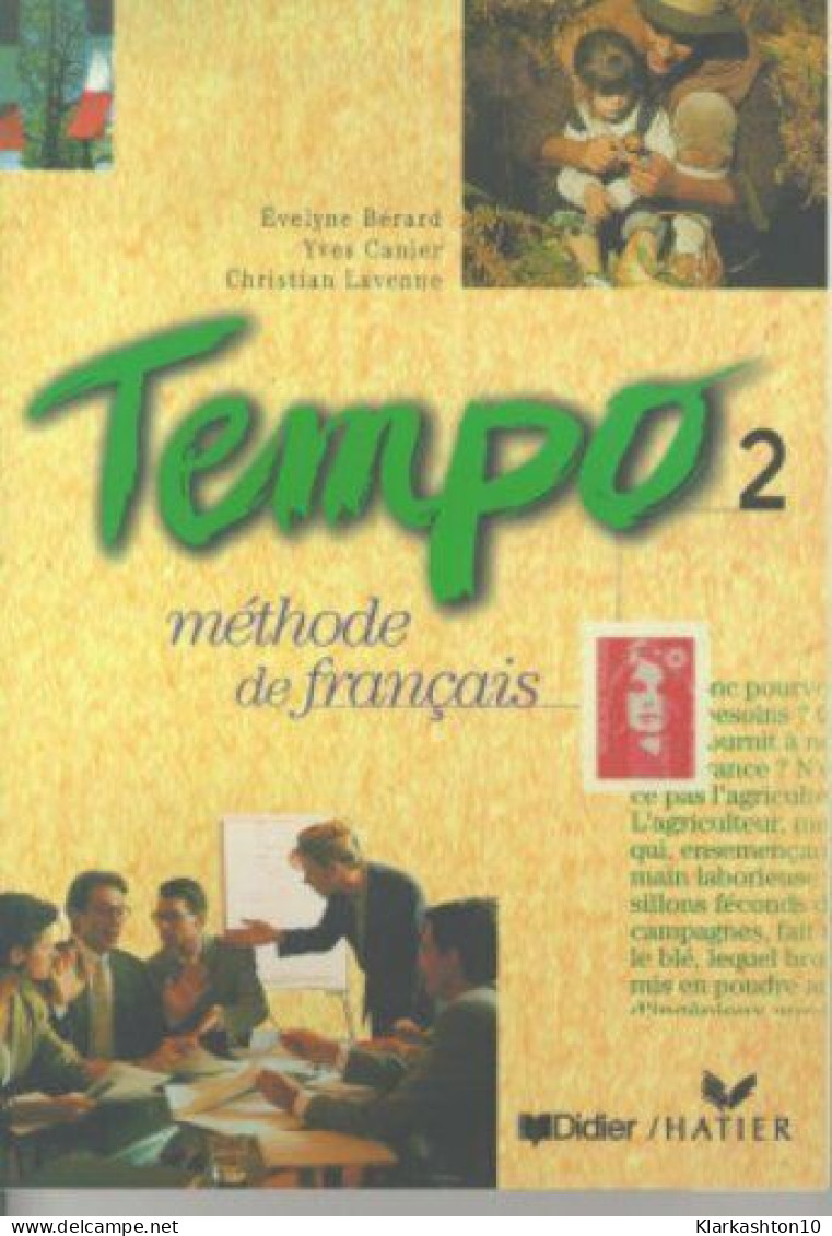 Tempo 2 : Méthode De Français (Livre De L'élève) - Andere & Zonder Classificatie