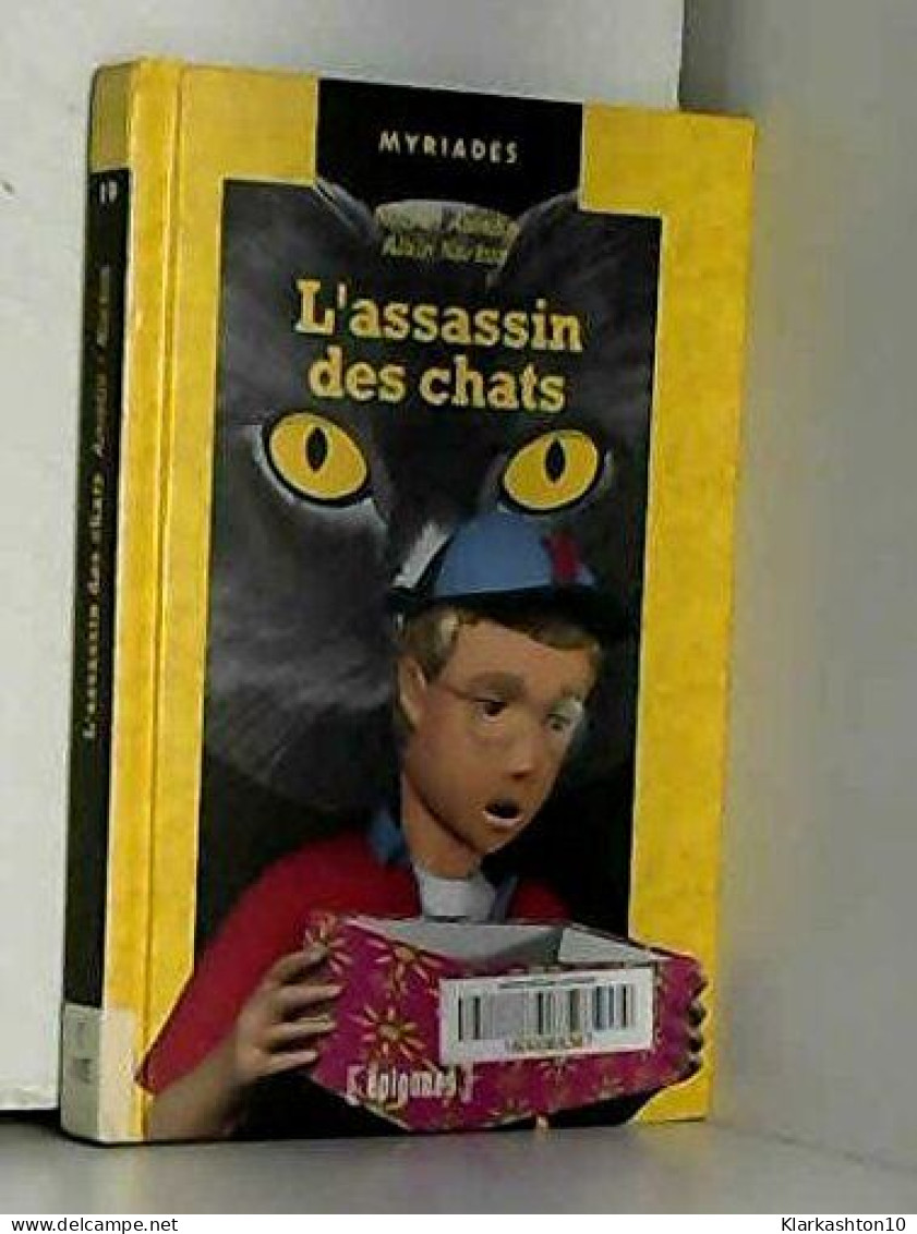 L'assassin Des Chats - Autres & Non Classés