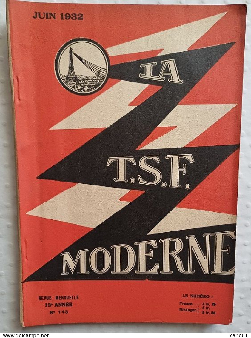 C1 TSF La T.S.F. MODERNE # 143 Juin 1932  Port Inclus France - Littérature & Schémas