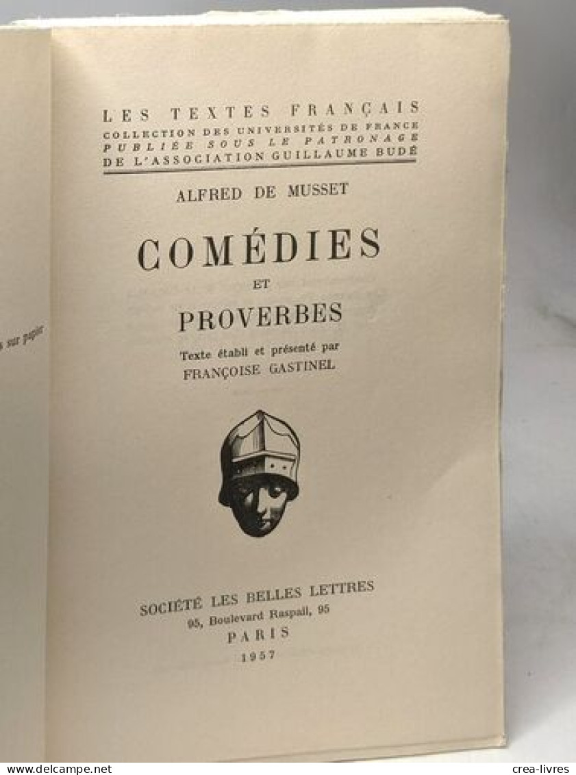 Comédies Et Proverbes III / Oeuvres Complètes - Autres & Non Classés