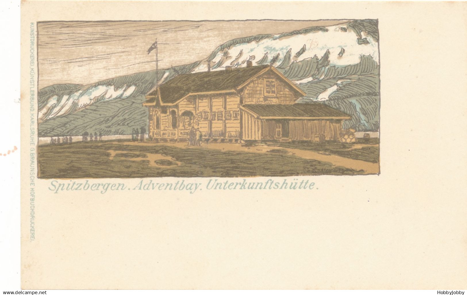 Spitzbergen!!  Adventbay, Unterkunfthütte - - Kunstlerdruckerei/bund Karlsruhe - Friedrich Kallmorgen!! - Noorwegen