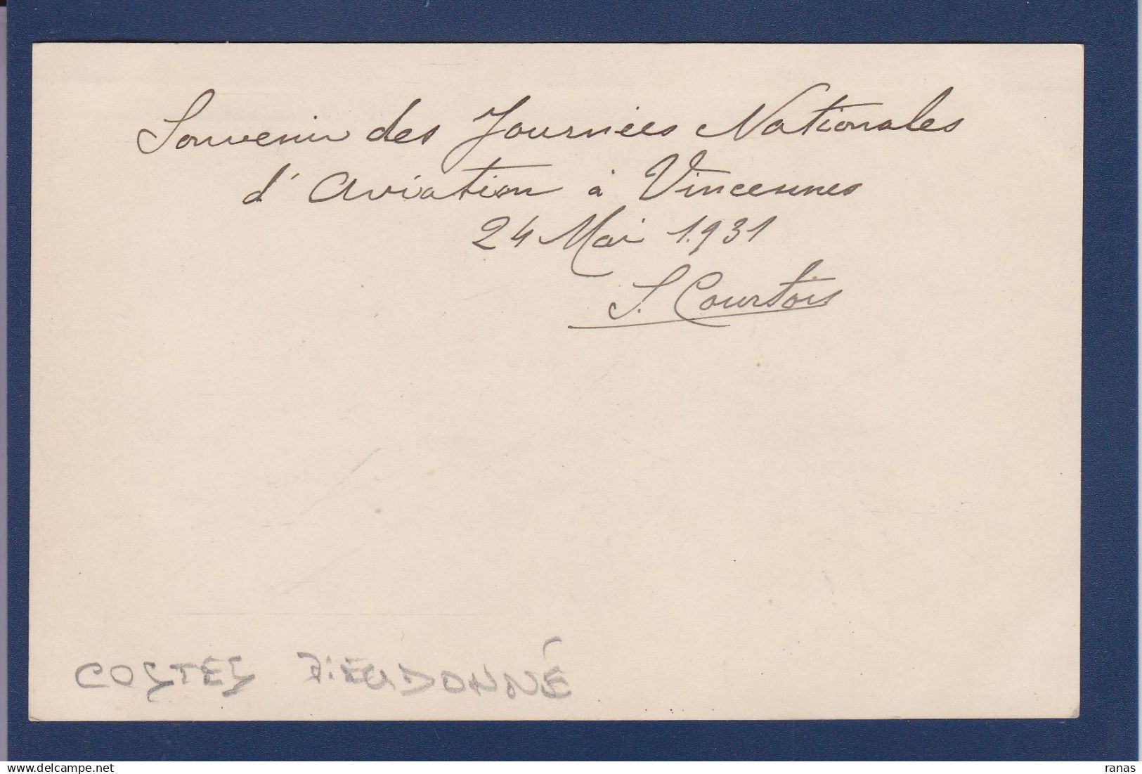 CPA Autographe > Signature Aviateur Aviation Costes Non Circulée Voir Dos Collection Courtois Avec Dieudonné Vincennes - Aviators & Astronauts