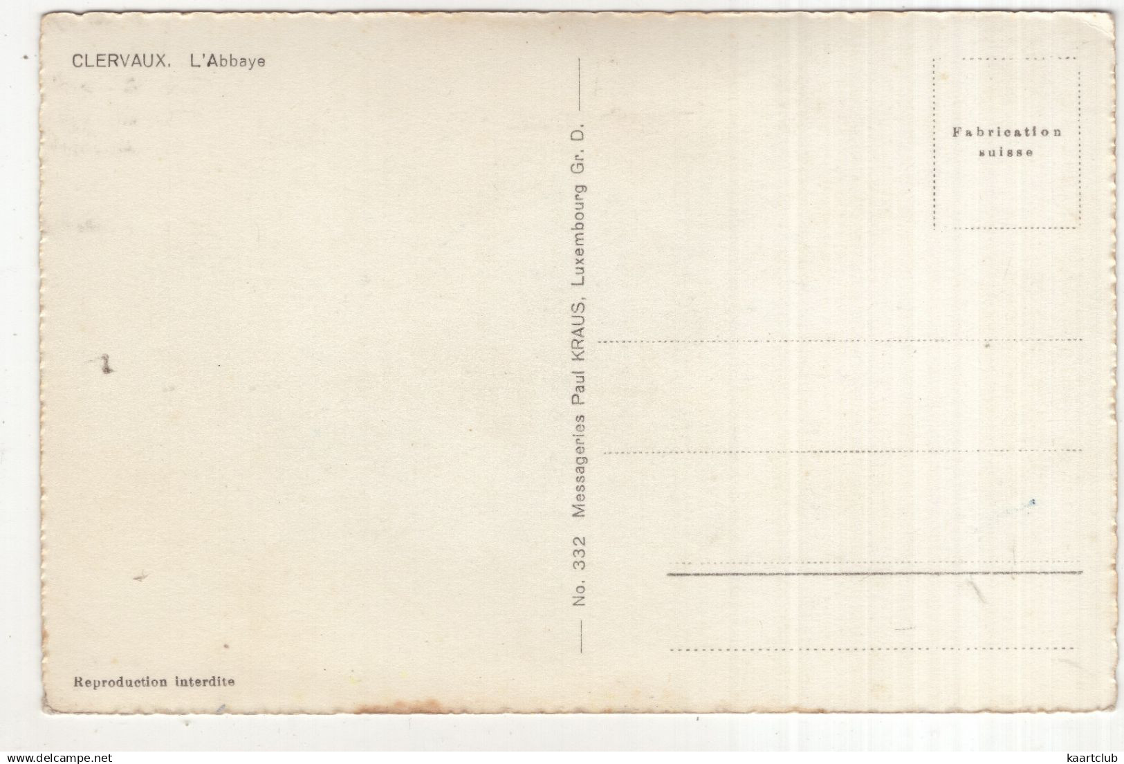 Clervaux.  L'Abbaye   - (Luxembourg)  -No. 332 Paul Kraus - Clervaux
