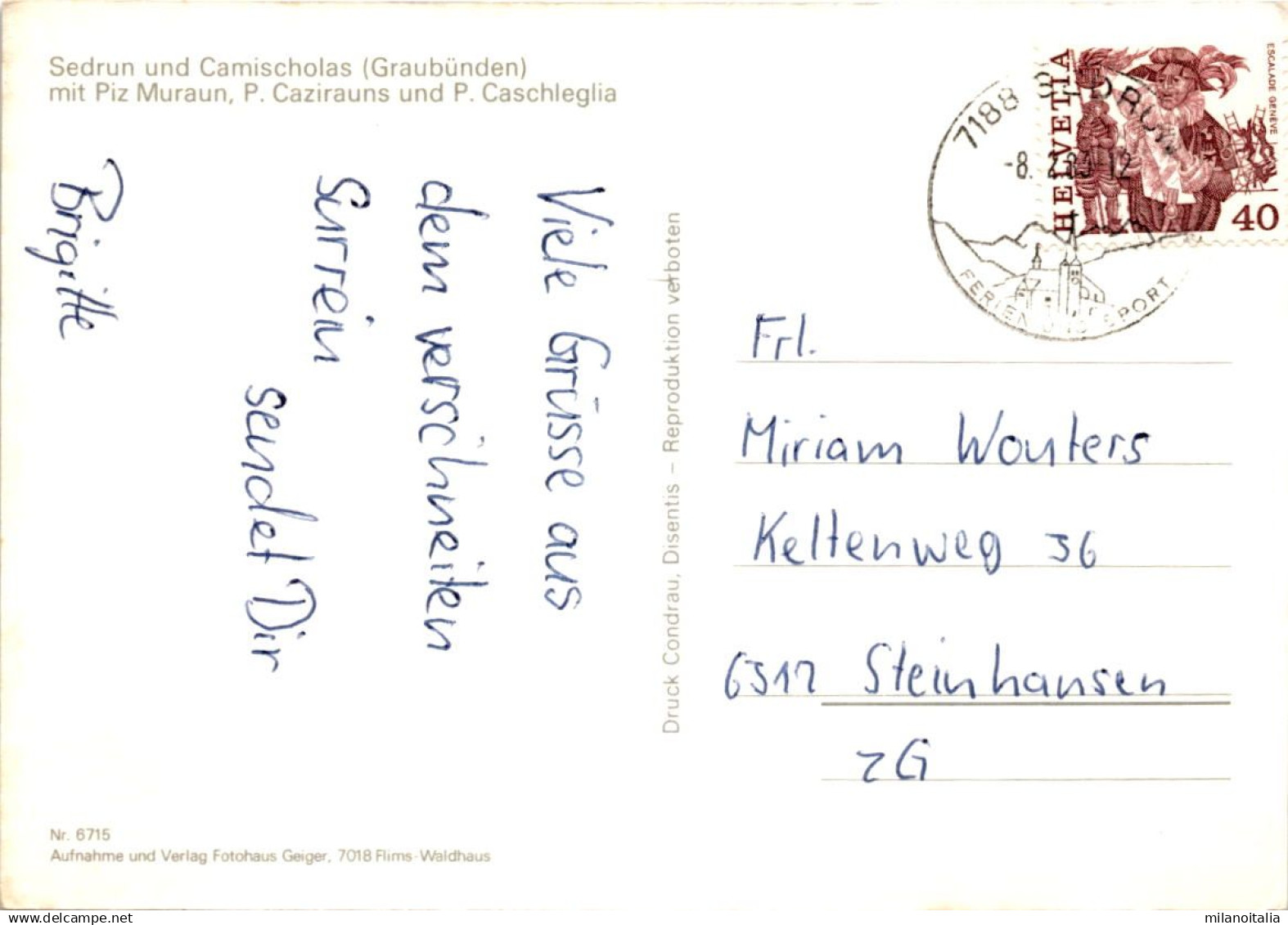Sedrun Und Camischolas Mit Piz Muraun, P. Cazirauns Und P. Caschieglia (6715) * 8. 2. 1983 - Tujetsch