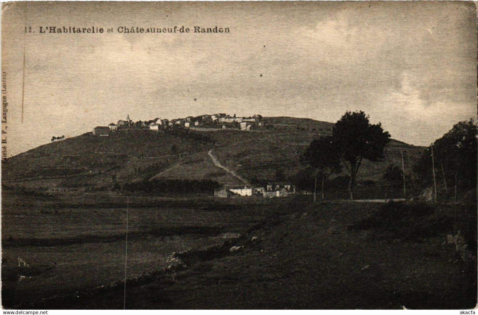 CPA CHATEAUNEUF-de-RANDON - L'Habitarelle Et CHATEAUNEUF-de-RANDON (638130) - Chateauneuf De Randon