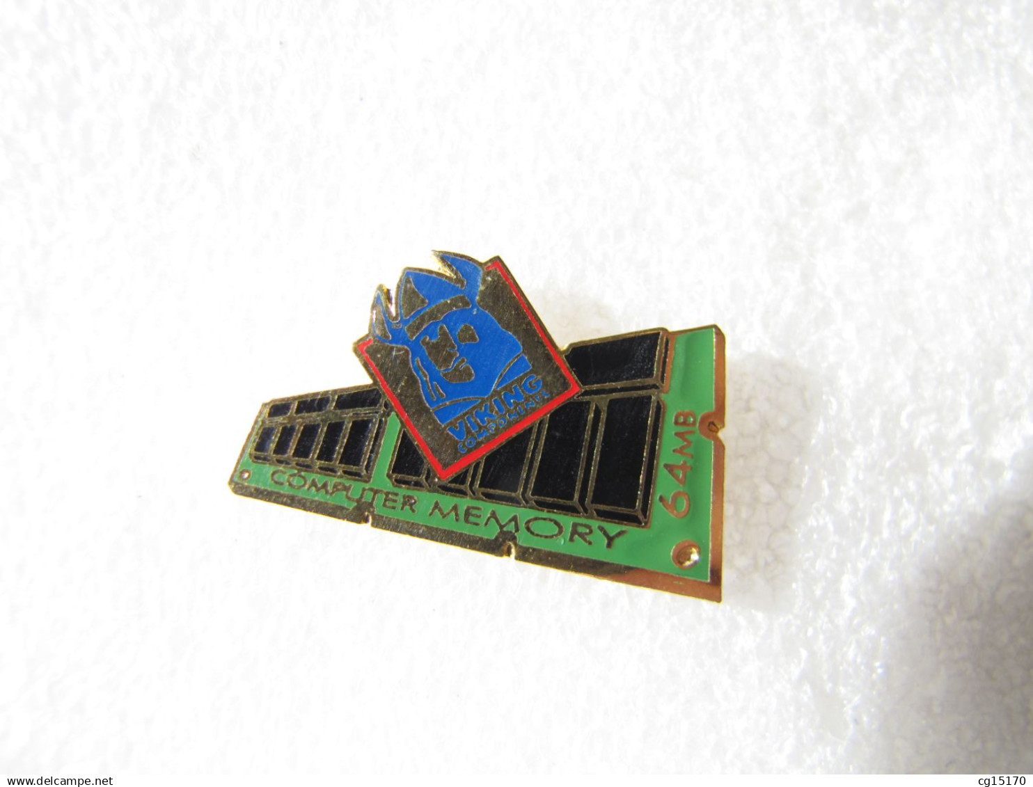 PIN'S    VIKING COMPONENTS   COMPUTER MEMORY  64 MB  Email Grand Feu - Informatica