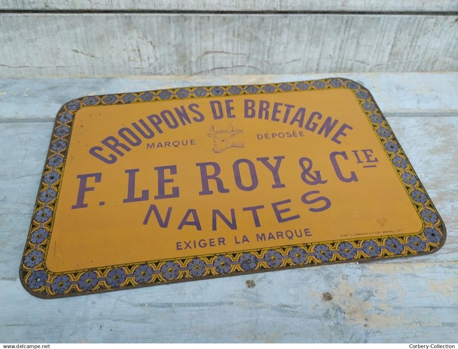 Ancienne Plaque Tôle Publicitaire Croupons de Bretagne F. Le Roy & Cie Nantes Cuir Vache