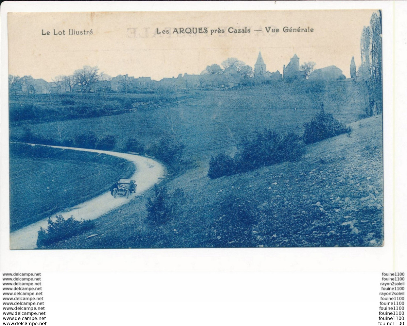 Carte Les ARQUES  Près  CAZALS   ( Recto Verso ) - Cazals