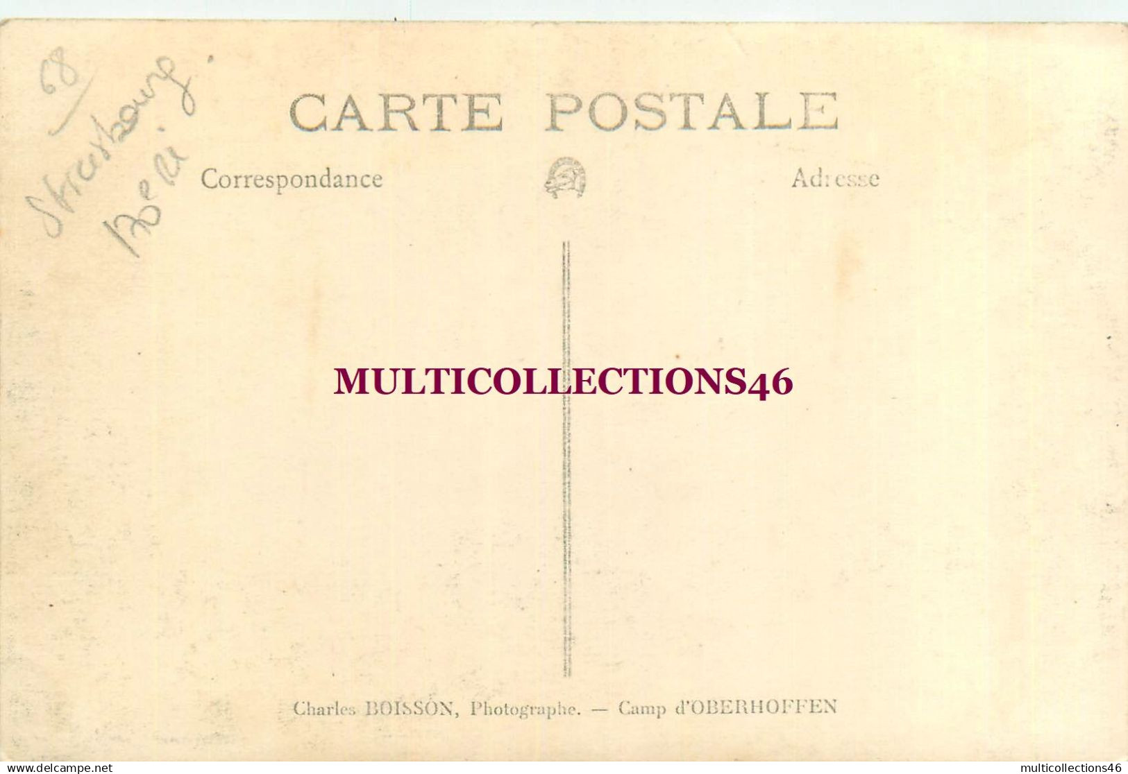 191224 - Carte Photo Charles BOISSON Camp D'Oberhoffen 67 STRASBOURG Pont De Kehl - Militaire 170e Régiment D'infanterie - Strasbourg