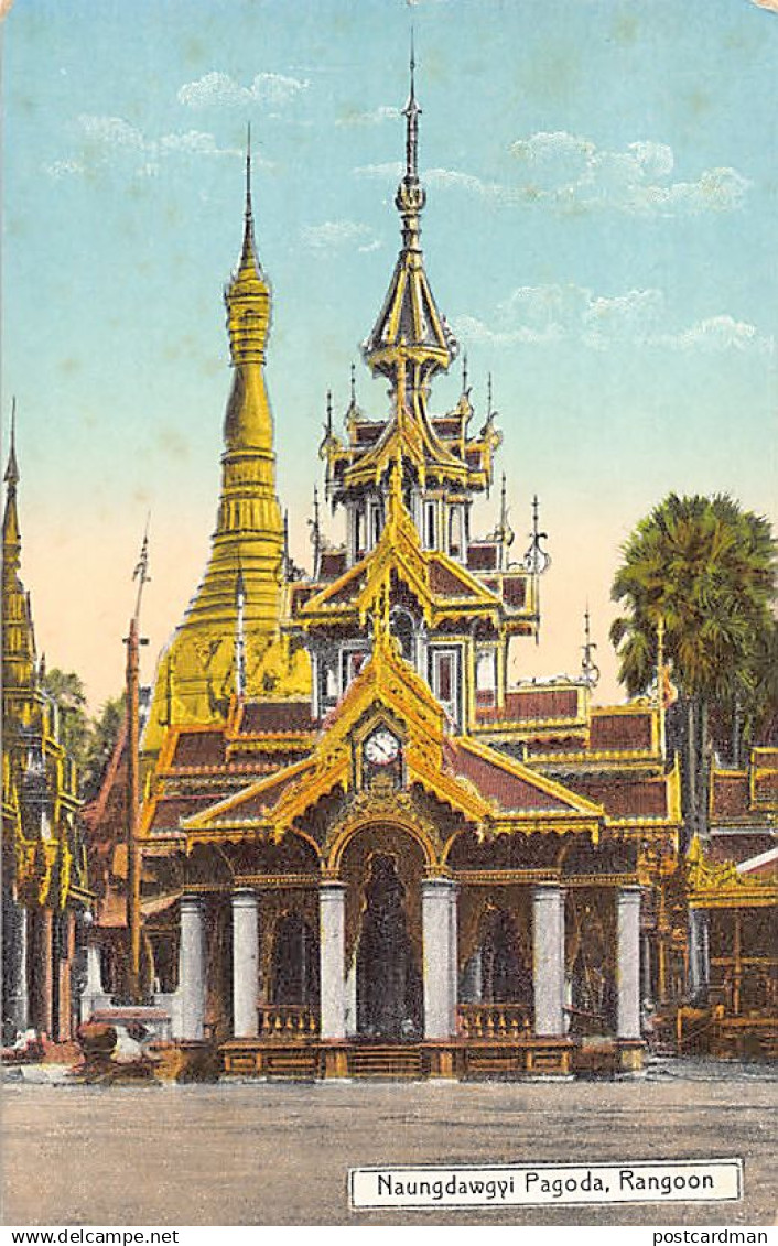 MYANMAR Burma - RANGOON - Naungdawgyi Pagoda - Publ. D.A. Ahuja 437 - Myanmar (Burma)