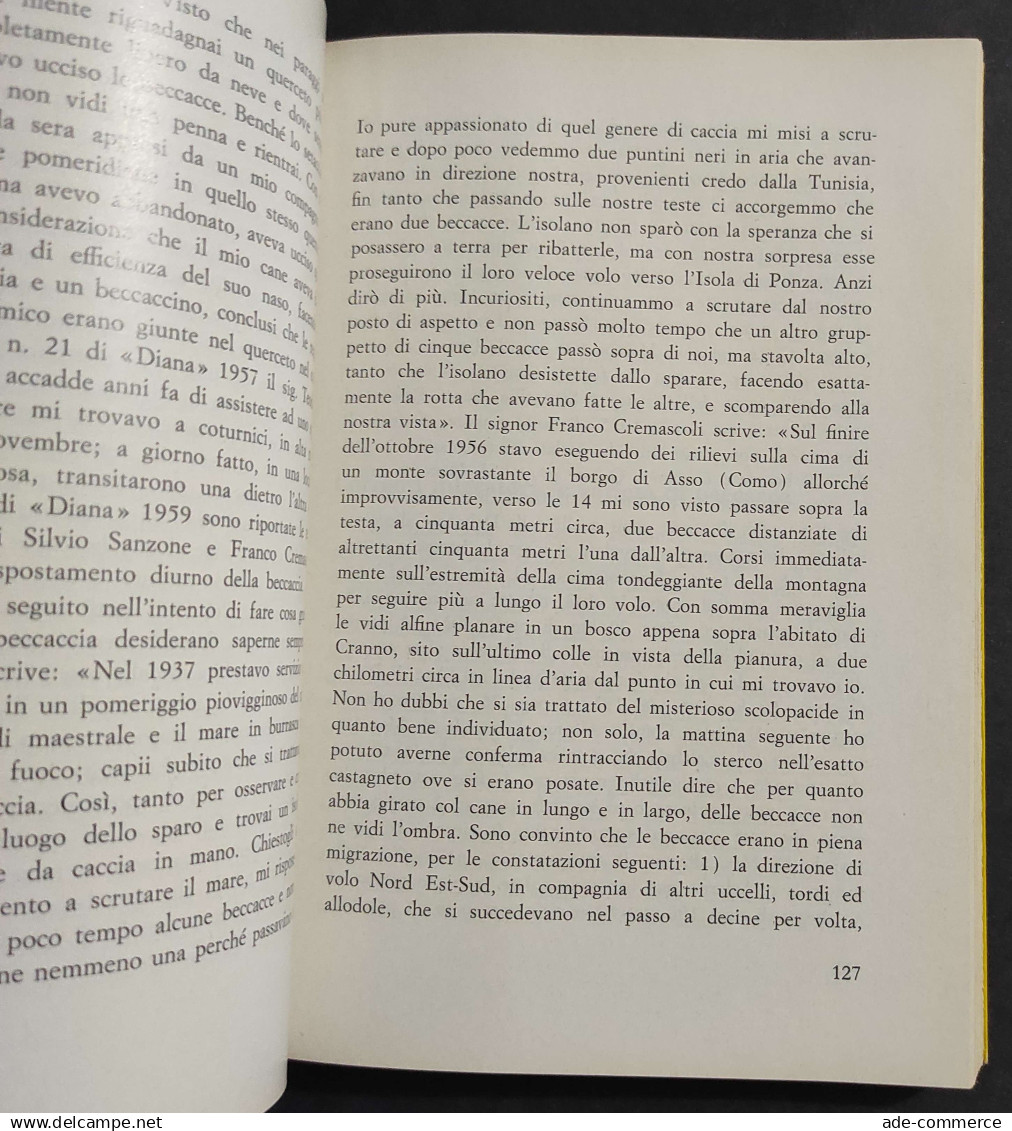 Beccaccia - Morfologia - Biologia - Abitudini - Caccia - M. Califano - Ed. Olimpia - 1971                                - Hunting & Fishing
