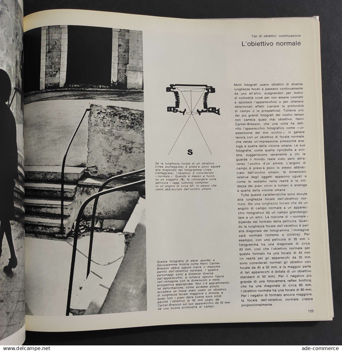 La Fotografia - La Macchina - Ed. Mondadori - 1978                                                                       - Pictures