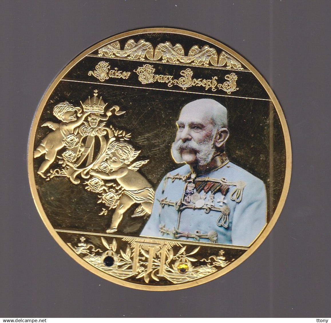 1 Médaille  Österreichisches Kaiserhaus - Kaiser Franz Joseph  Autriche - Royal / Of Nobility