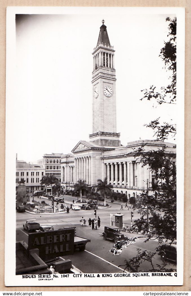 2323 /  ️ Peu Commun BRISBANE Queensland (QLD) City ALBERT Hall KING GEORGE Square 1930s SIDUES Séries N° 1047 - Brisbane