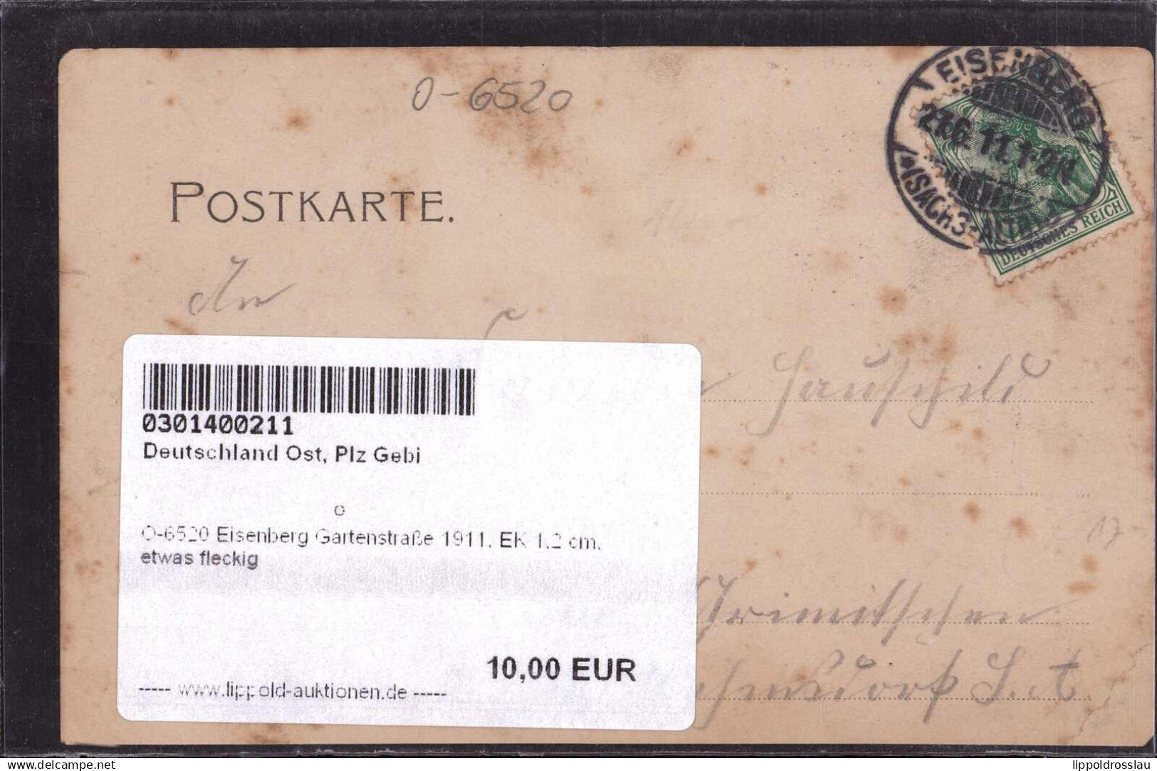 Gest. O-6520 Eisenberg Gartenstraße 1911, EK 1,2 Cm, Etwas Fleckig - Eisenberg